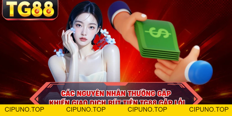 Rút Tiền TG88 - Quy Trình Nhận Thưởng Siêu Tốc 24/7 - cipuno