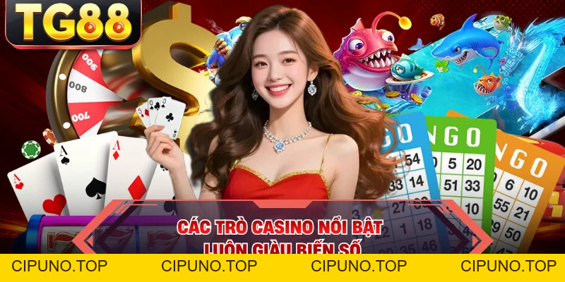 Casino - Bí Quyết Chinh Phục Bàn Chơi TG88 Hấp Dẫn - cipuno