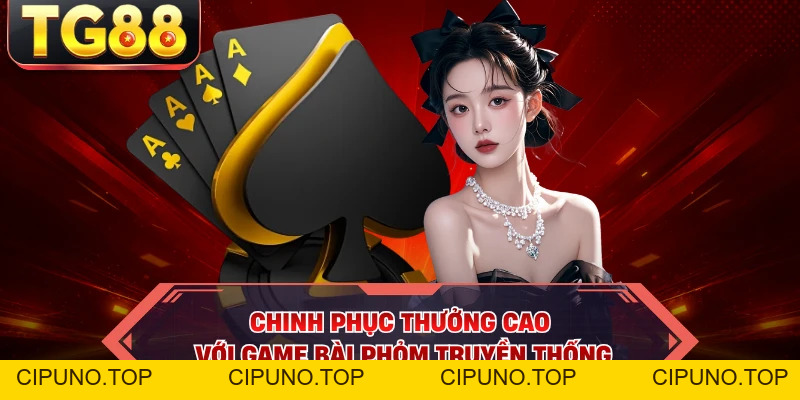 Phỏm - Game Bài Truyền Thống Và Tiền Thưởng Cực Lớn - cipuno