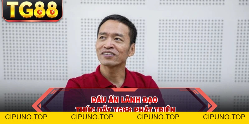 Ceo Duy Hải - Hành Trình Kiến Tạo Dấu Ấn Lãnh Đạo TG88 - cipuno